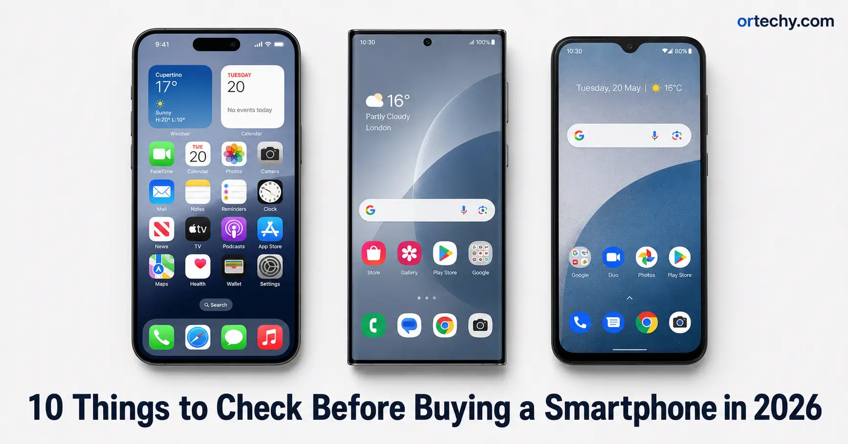 10 things to check before buying a new smartphone in 2026 — buying guide for every budget