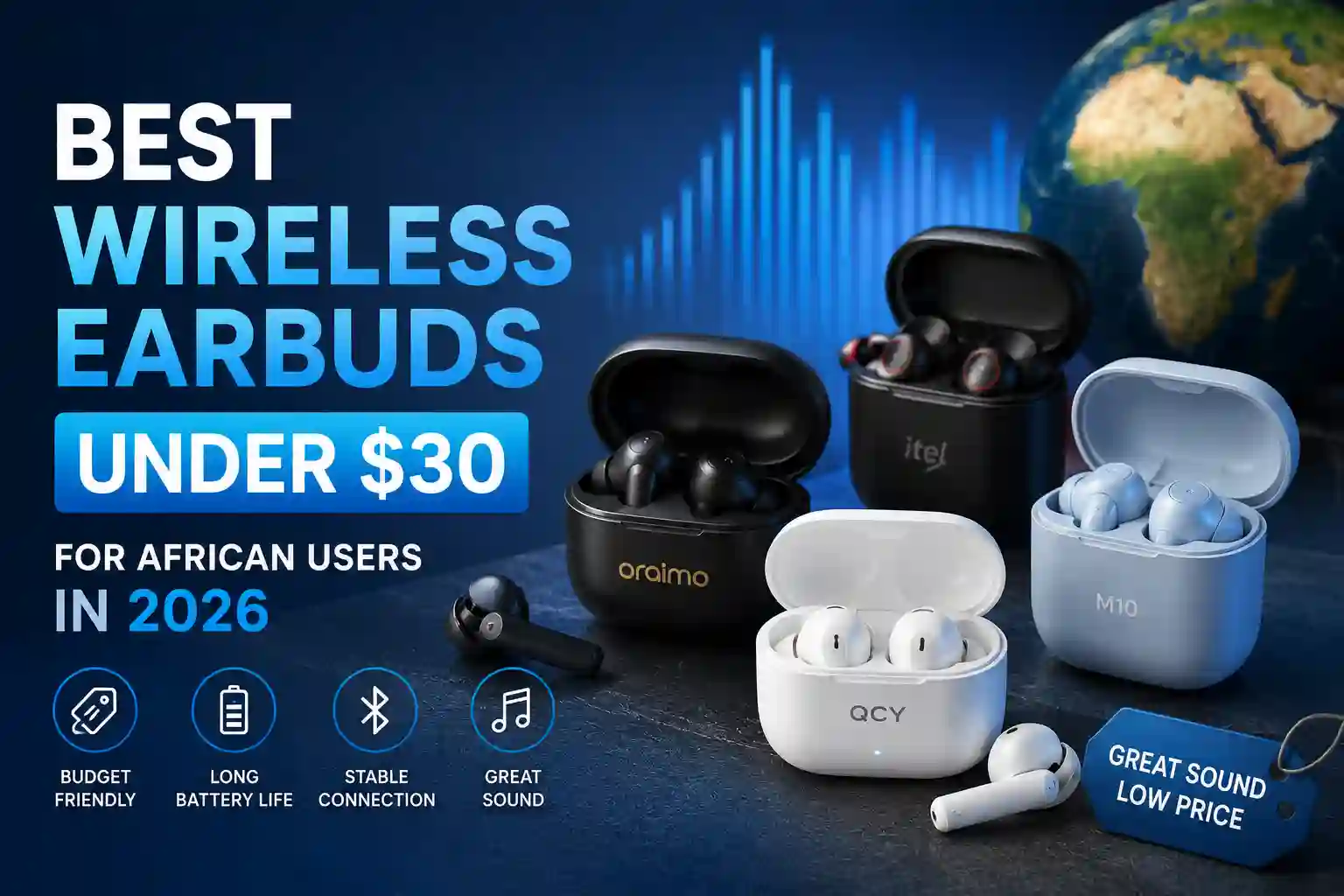 Best wireless earbuds under $30 for African users displayed together