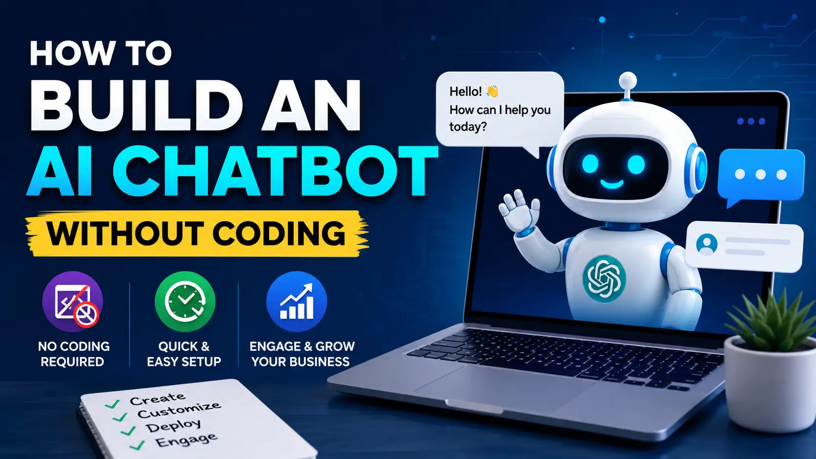 How to build an AI chatbot without coding showing a laptop with a chatbot interface and drag-and-drop builder panel representing no-code chatbot creation in 2026